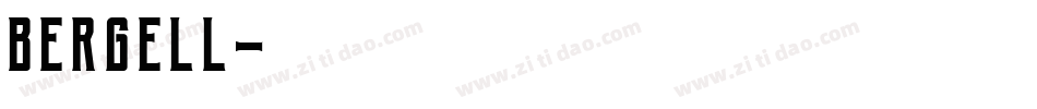 BERGELL字体转换