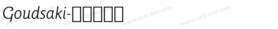 Goudsaki字体转换