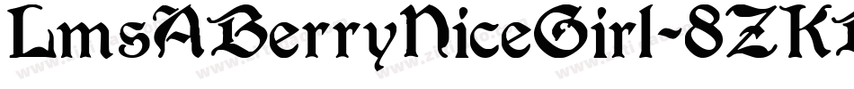 LmsABerryNiceGirl-8ZKB字体转换