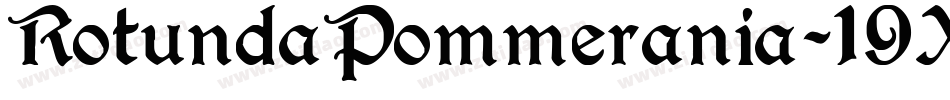 RotundaPommerania-19X0字体转换