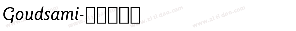Goudsami字体转换