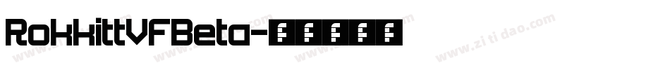 RokkittVFBeta字体转换