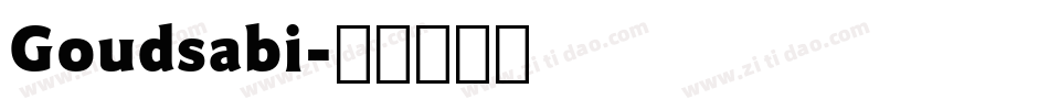 Goudsabi字体转换