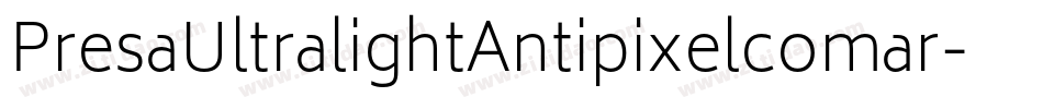 PresaUltralightAntipixelcomar-gRqP字体转换