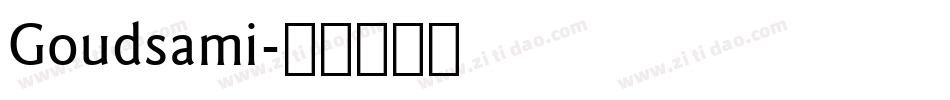 Goudsami字体转换