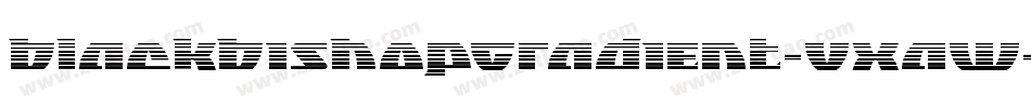 BlackBishopGradient-VXaw字体转换