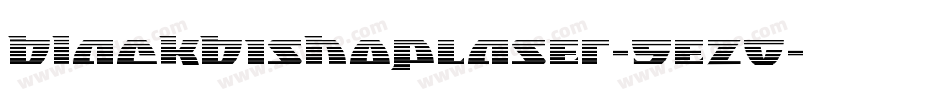 BlackBishopLaser-5eZG字体转换 BlackBishopLaser-5eZG字体转换