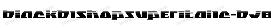 BlackBishopSuperItalic-BJ8x字体转换 BlackBishopSuperItalic-BJ8x字体转换