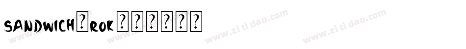 Sandwich-roK字体转换