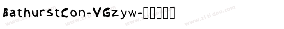 BathurstCon-VGzyw字体转换