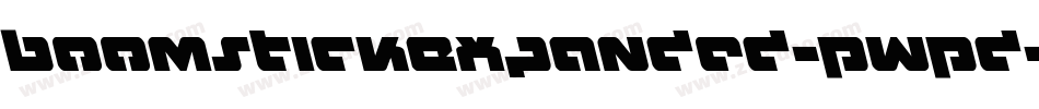 BoomstickExpanded-PwPd字体转换
