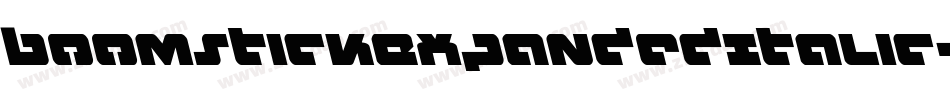 BoomstickExpandedItalic-LMP5字体转换