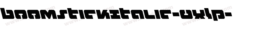 BoomstickItalic-0XLP字体转换