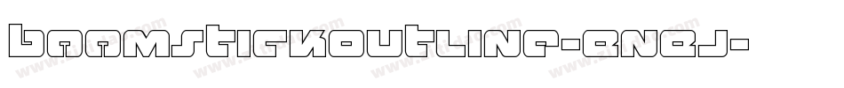 BoomstickOutline-EnEj字体转换