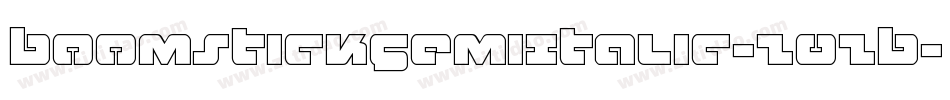 BoomstickSemiItalic-Z0ZB字体转换