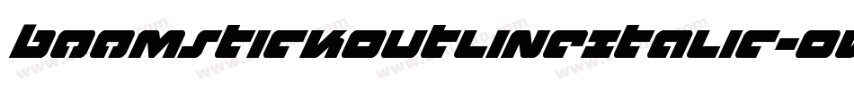 BoomstickOutlineItalic-OvLe字体转换