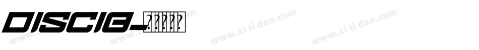 DISCIB字体转换