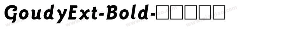GoudyExt-Bold字体转换