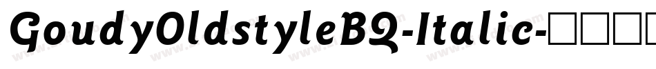 GoudyOldstyleBQ-Italic字体转换