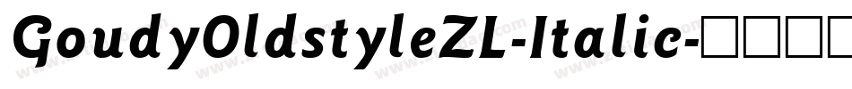 GoudyOldstyleZL-Italic字体转换