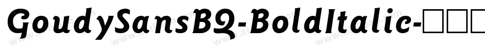 GoudySansBQ-BoldItalic字体转换