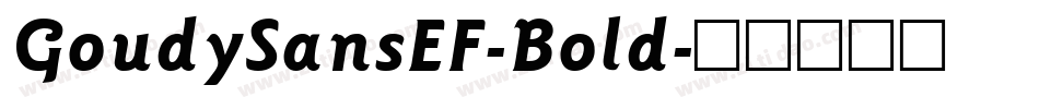 GoudySansEF-Bold字体转换