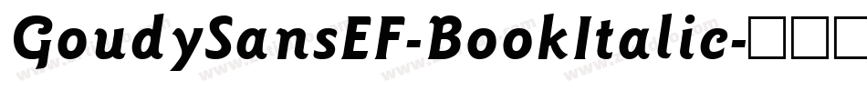 GoudySansEF-BookItalic字体转换