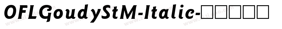 OFLGoudyStM-Italic字体转换