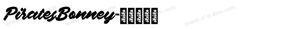 PiratesBonney字体转换