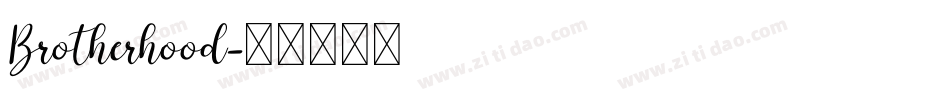 Brotherhood字体转换