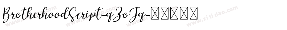 BrotherhoodScript-qZoJq字体转换