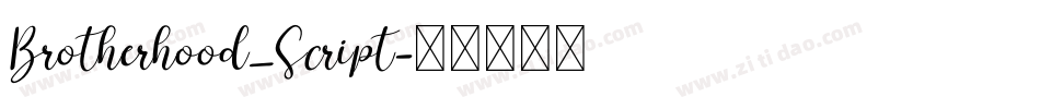 Brotherhood_Script字体转换