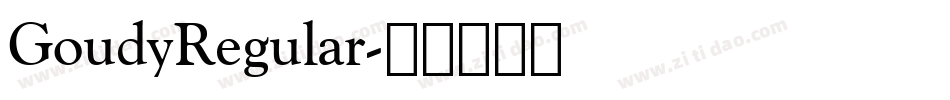 GoudyRegular字体转换