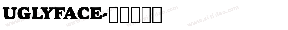 UGLYFACE字体转换