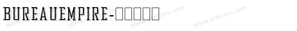 BureauEmpire字体转换