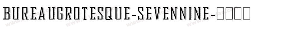 BureauGrotesque-SevenNine字体转换