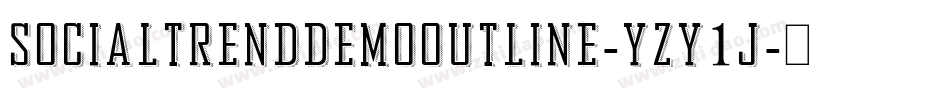 SocialTrendDemoOutline-Yzy1j字体转换