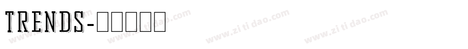 trends字体转换