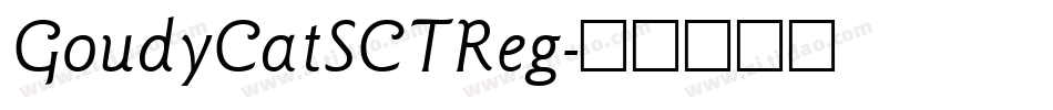 GoudyCatSCTReg字体转换