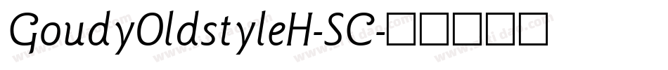 GoudyOldstyleH-SC字体转换