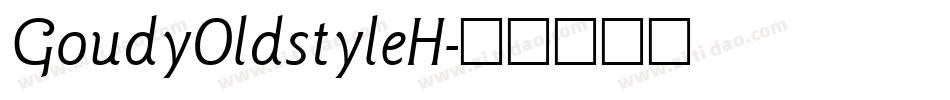 GoudyOldstyleH字体转换