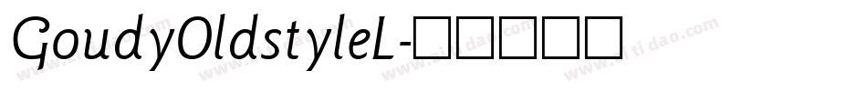 GoudyOldstyleL字体转换