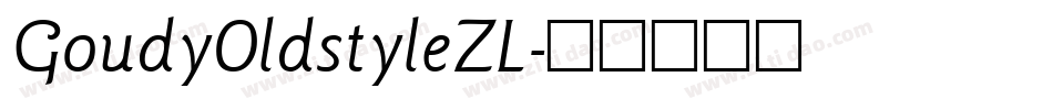 GoudyOldstyleZL字体转换