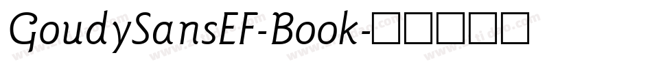 GoudySansEF-Book字体转换