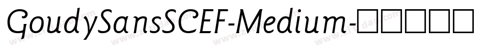 GoudySansSCEF-Medium字体转换