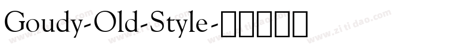Goudy-Old-Style字体转换
