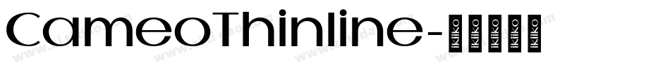 CameoThinline字体转换
