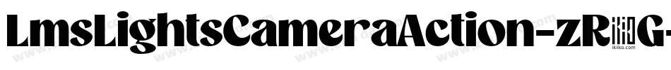 LmsLightsCameraAction-zR4G字体转换