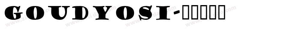 GOUDYOSI字体转换