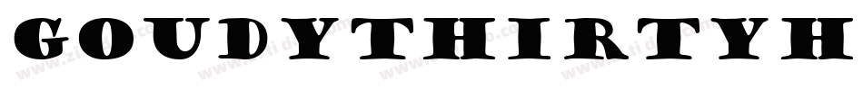 GoudyThirtyH字体转换